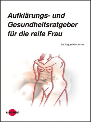 cover image of Aufklärungs- und Gesundheitsratgeber für die reife Frau